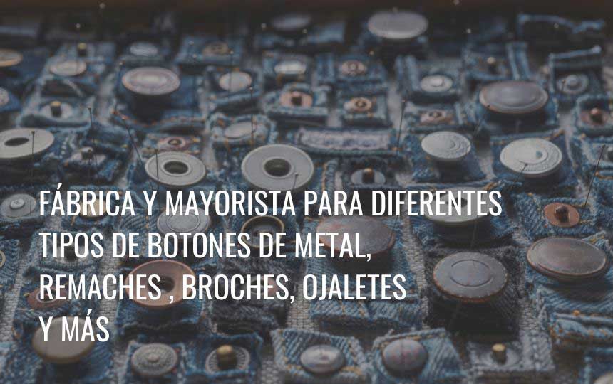 Fabrica de Botones Metálicos